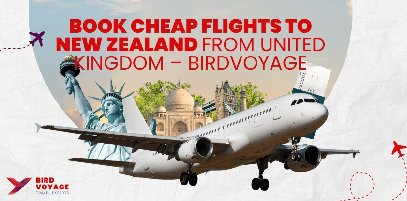 Cheap Flights to New Zealand from United Kingdom